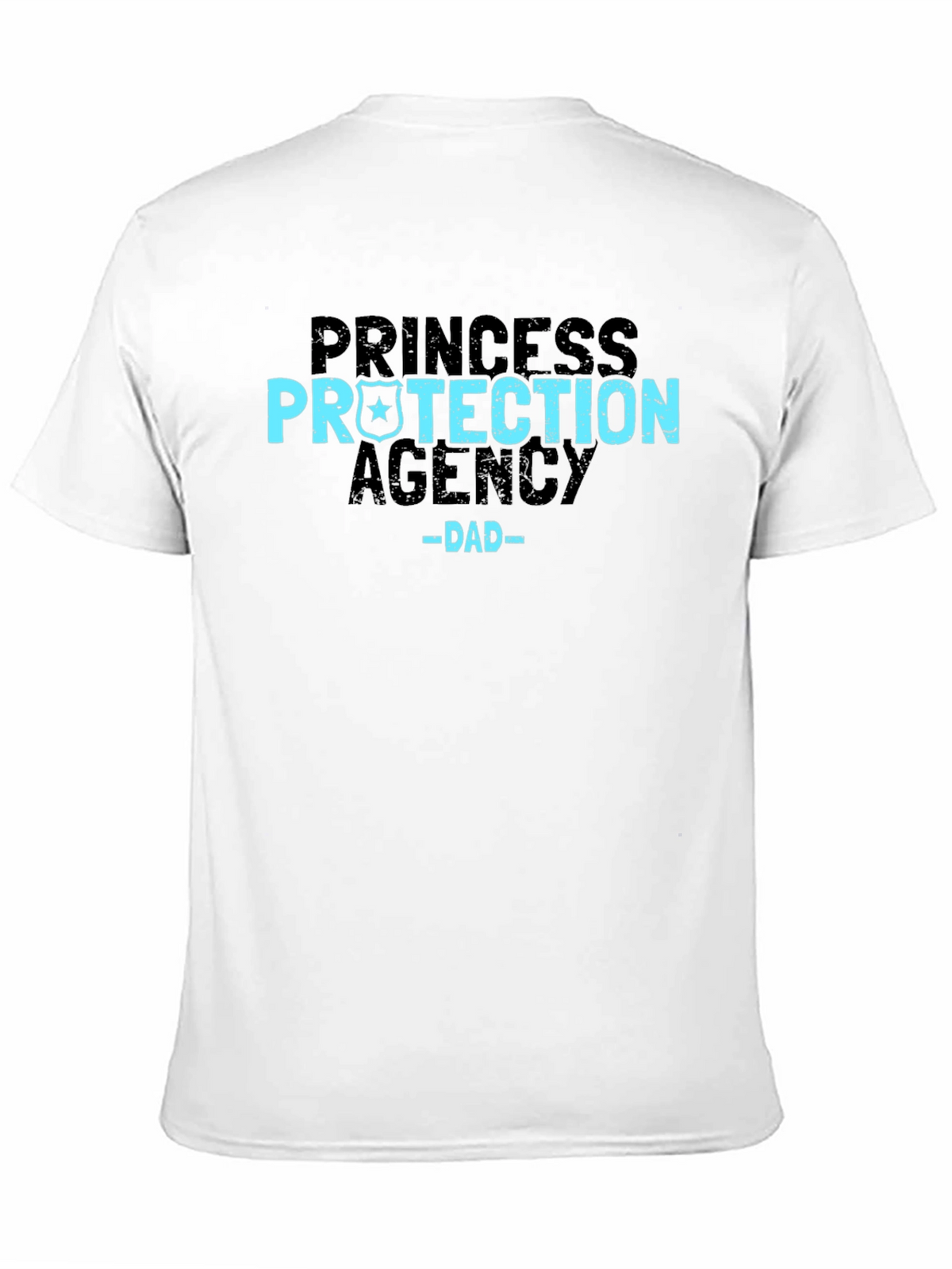Princess Protection Agency Dad T-Shirt