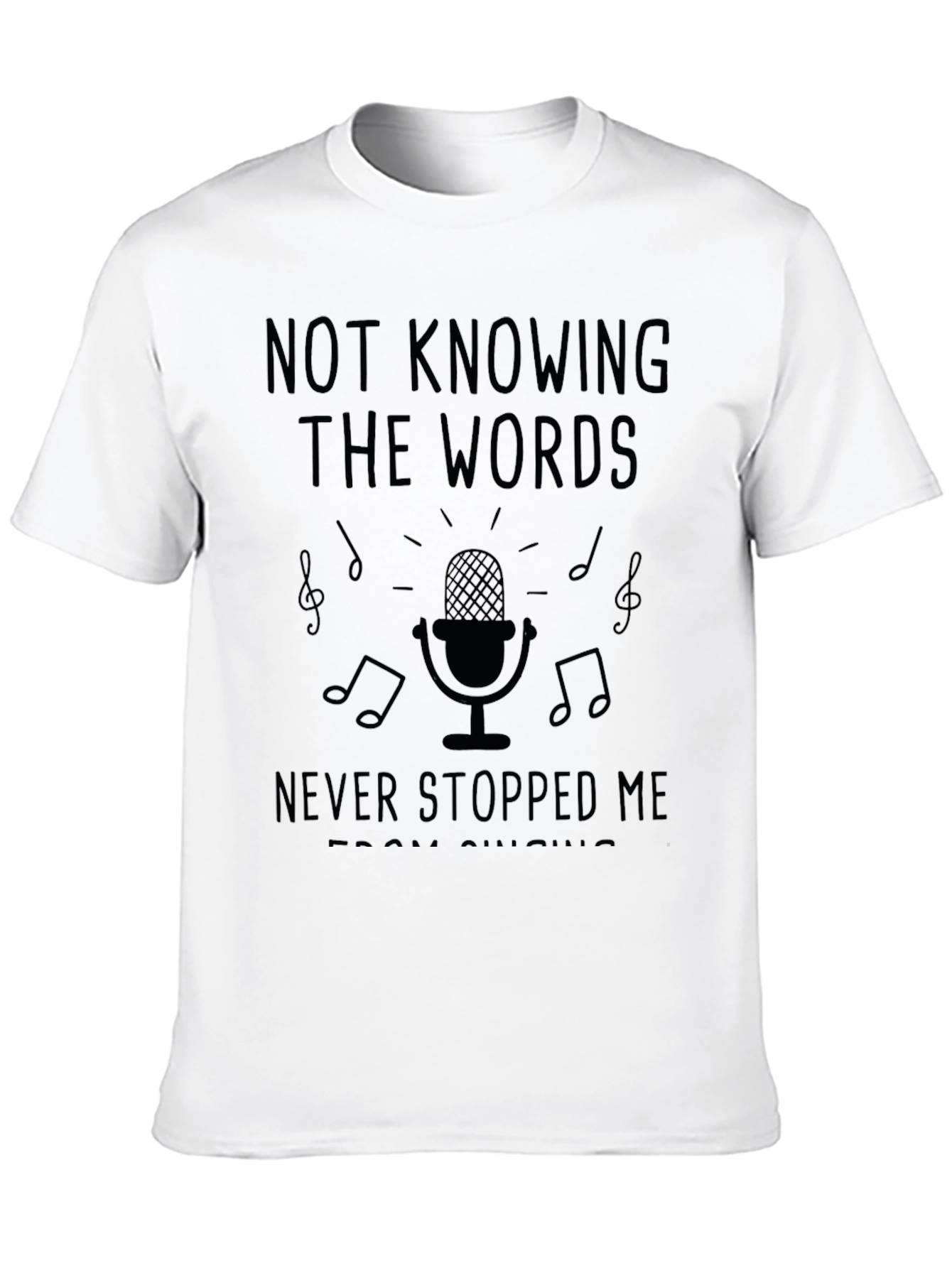 Karaoke King T-Shirt - Not Knowing the Words!