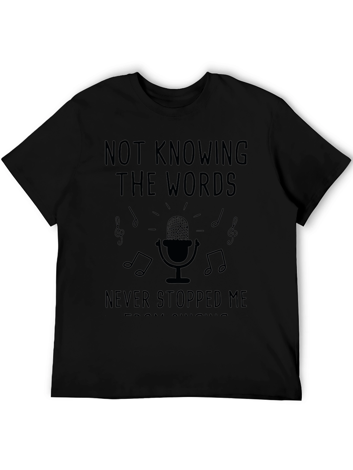Karaoke King T-Shirt - Not Knowing the Words!