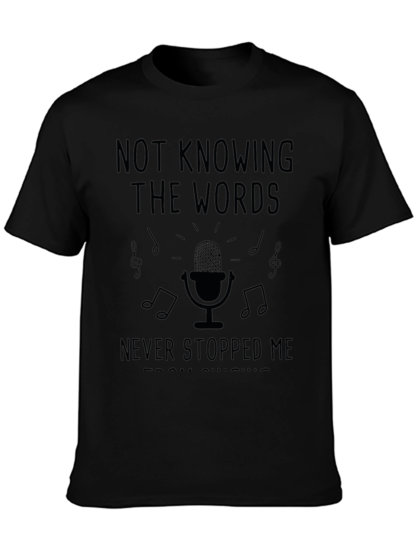 Karaoke King T-Shirt - Not Knowing the Words!