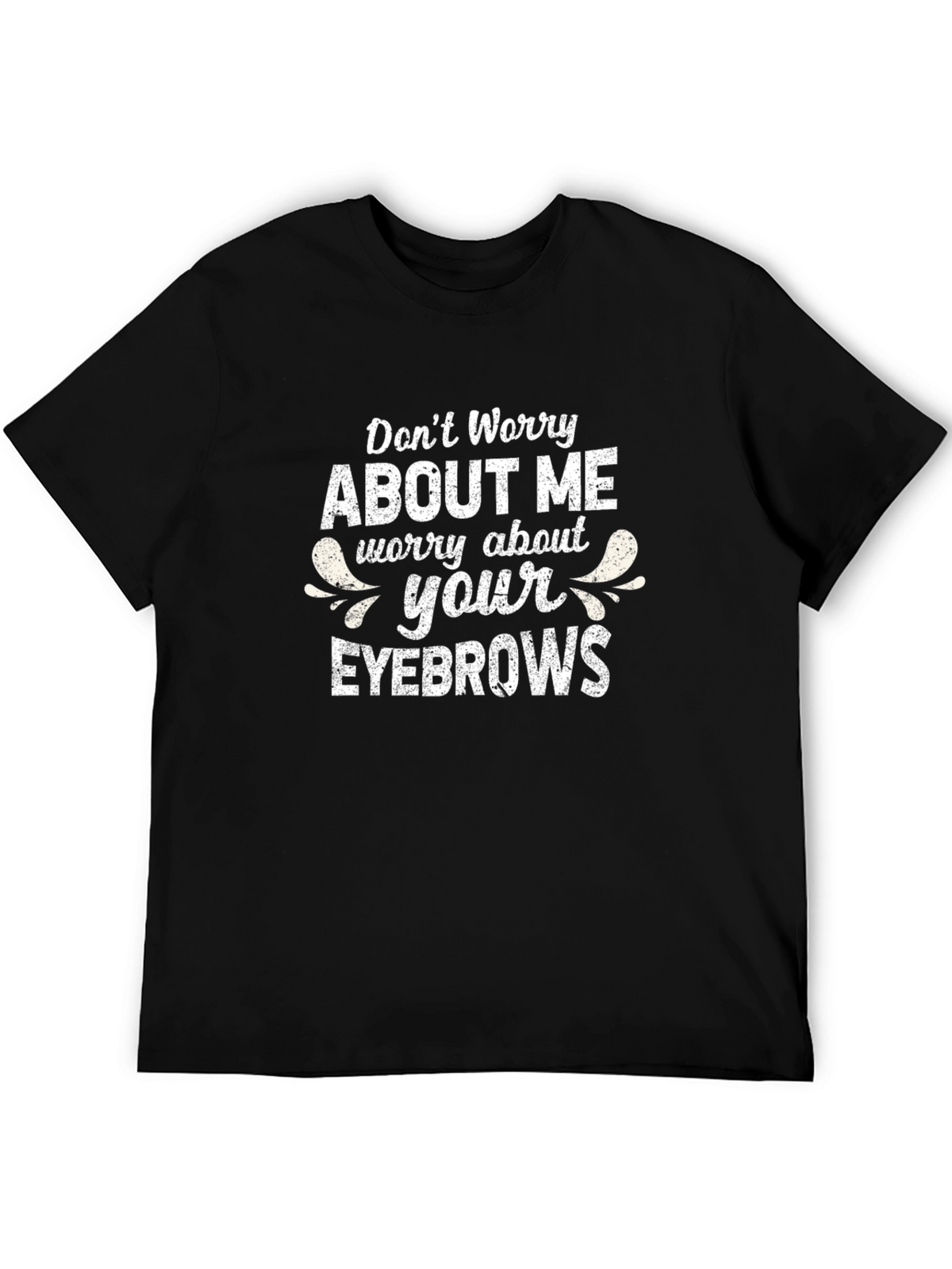 Funny Eyebrow Graphic Tee - Unisex Black T-Shirt
