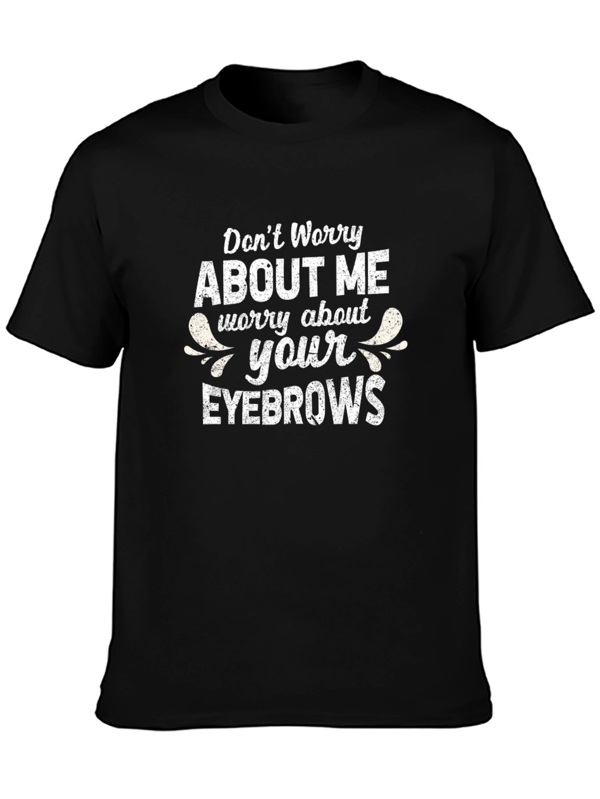 Funny Eyebrow Graphic Tee - Unisex Black T-Shirt
