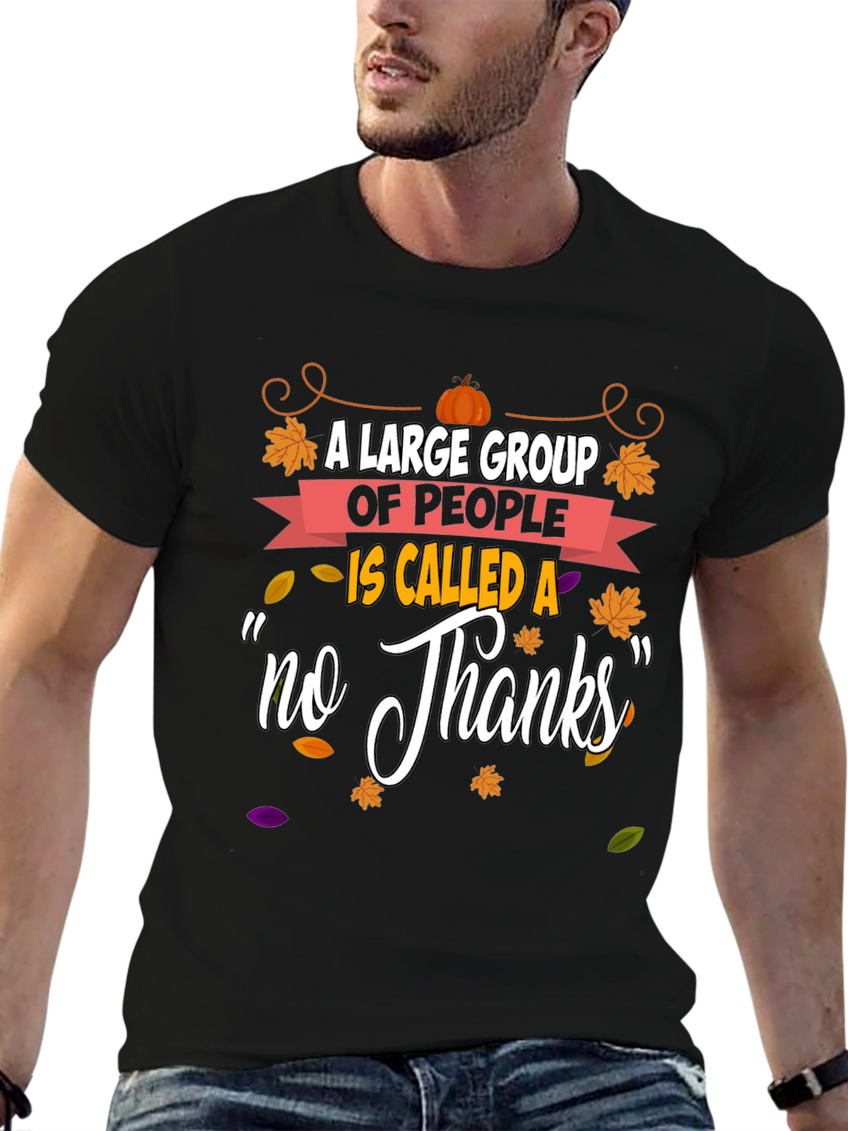 Funny Thanksgiving No Thanks T-Shirt