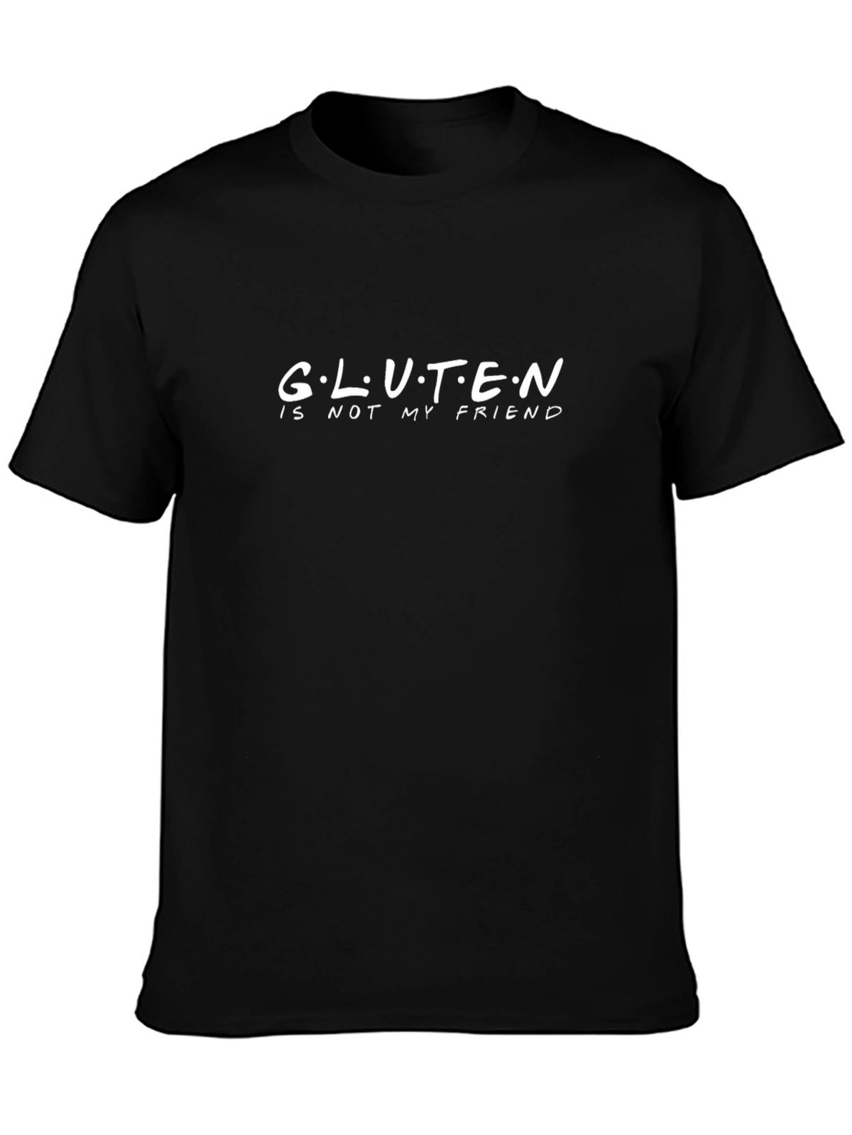 Gluten Is Not My Friend Funny T-Shirt
