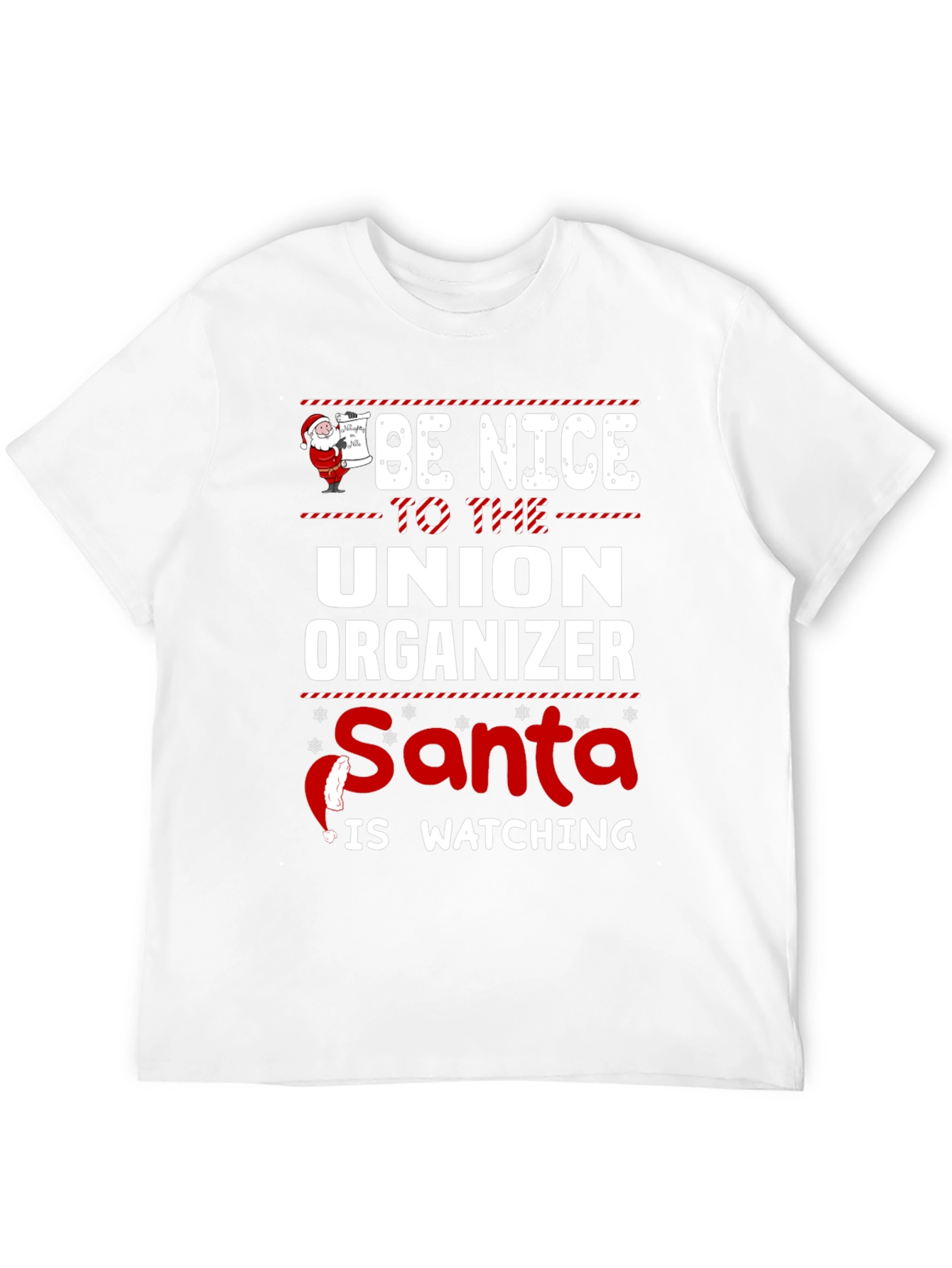 Union Organizer Santa Watching T-Shirt