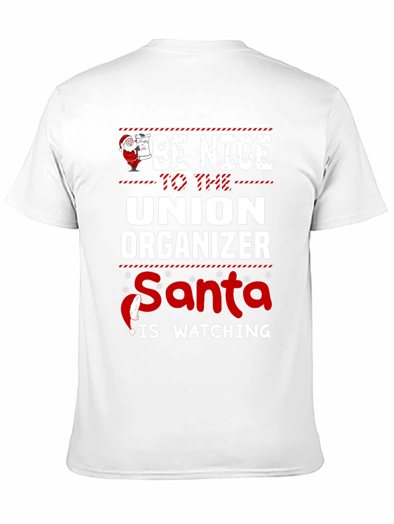 Union Organizer Santa Watching T-Shirt
