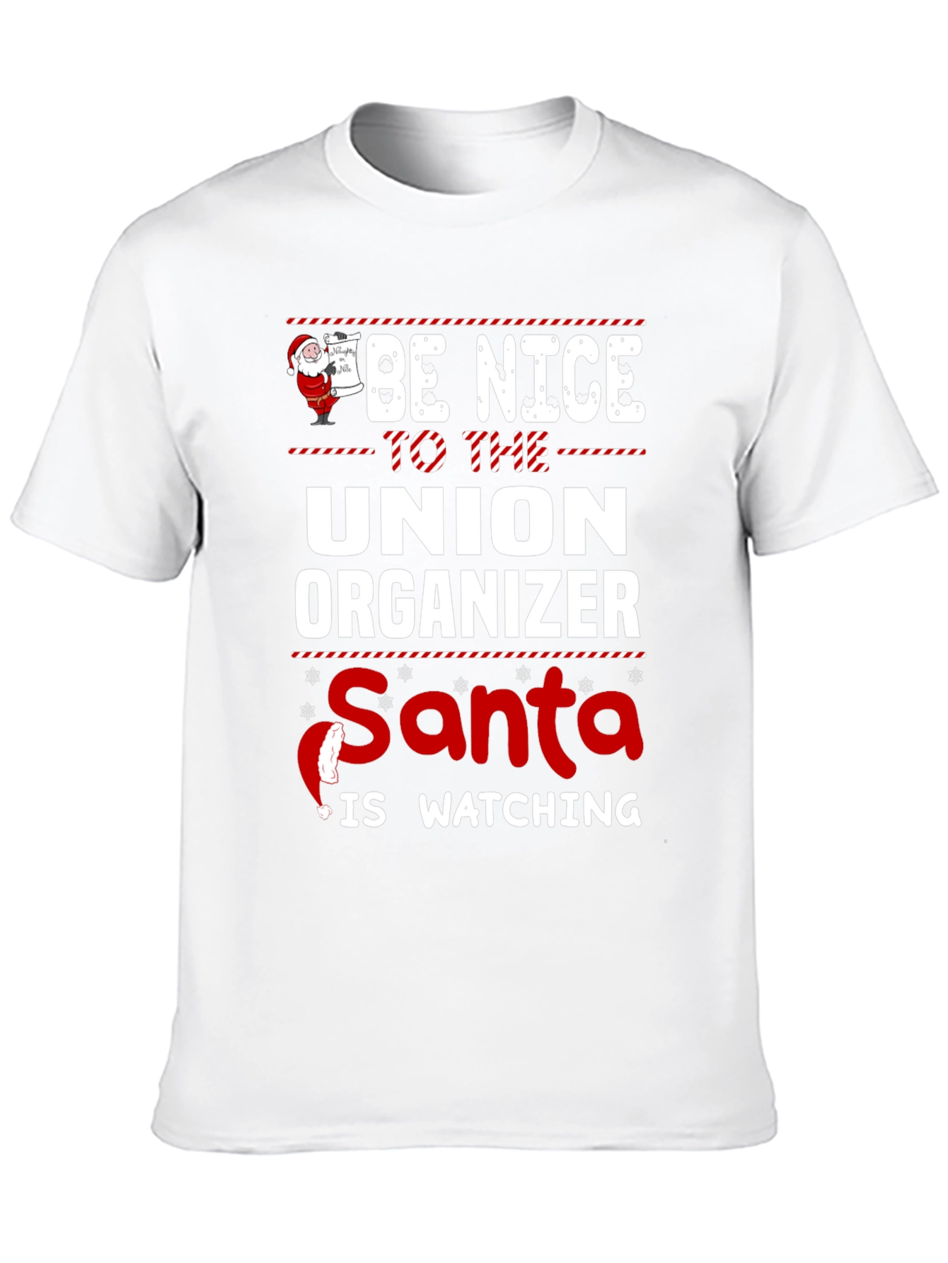 Union Organizer Santa Watching T-Shirt