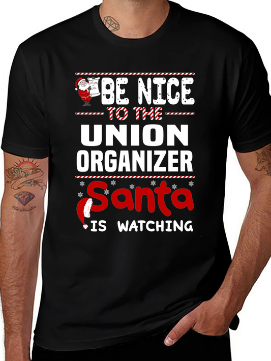 Union Organizer Santa Watching T-Shirt