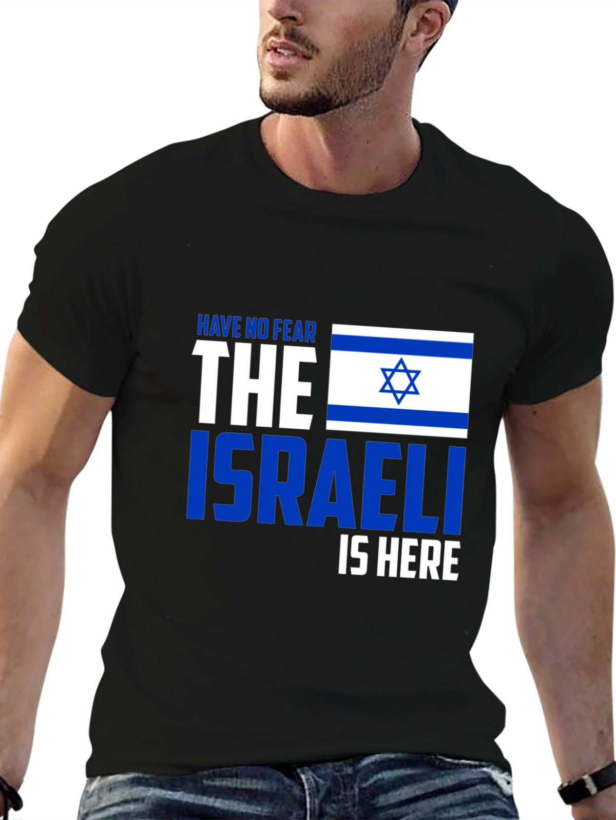 Israeli Pride T-Shirt - Have No Fear