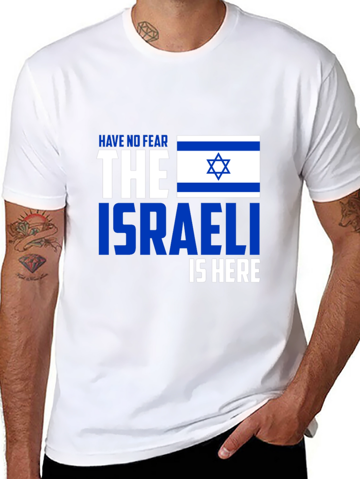 Israeli Pride T-Shirt - Have No Fear
