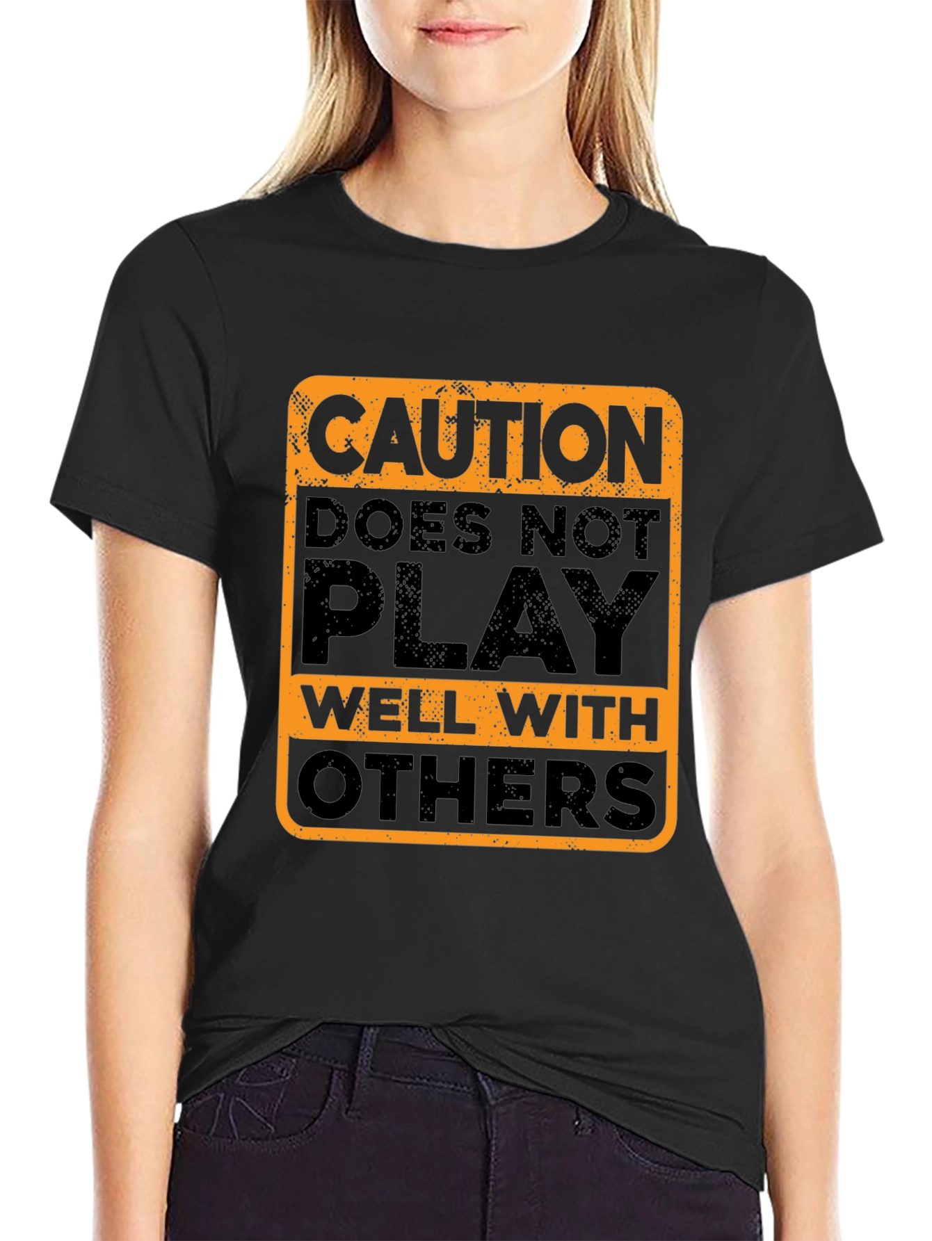 Caution Doesnt Play Well With Others T-Shirt