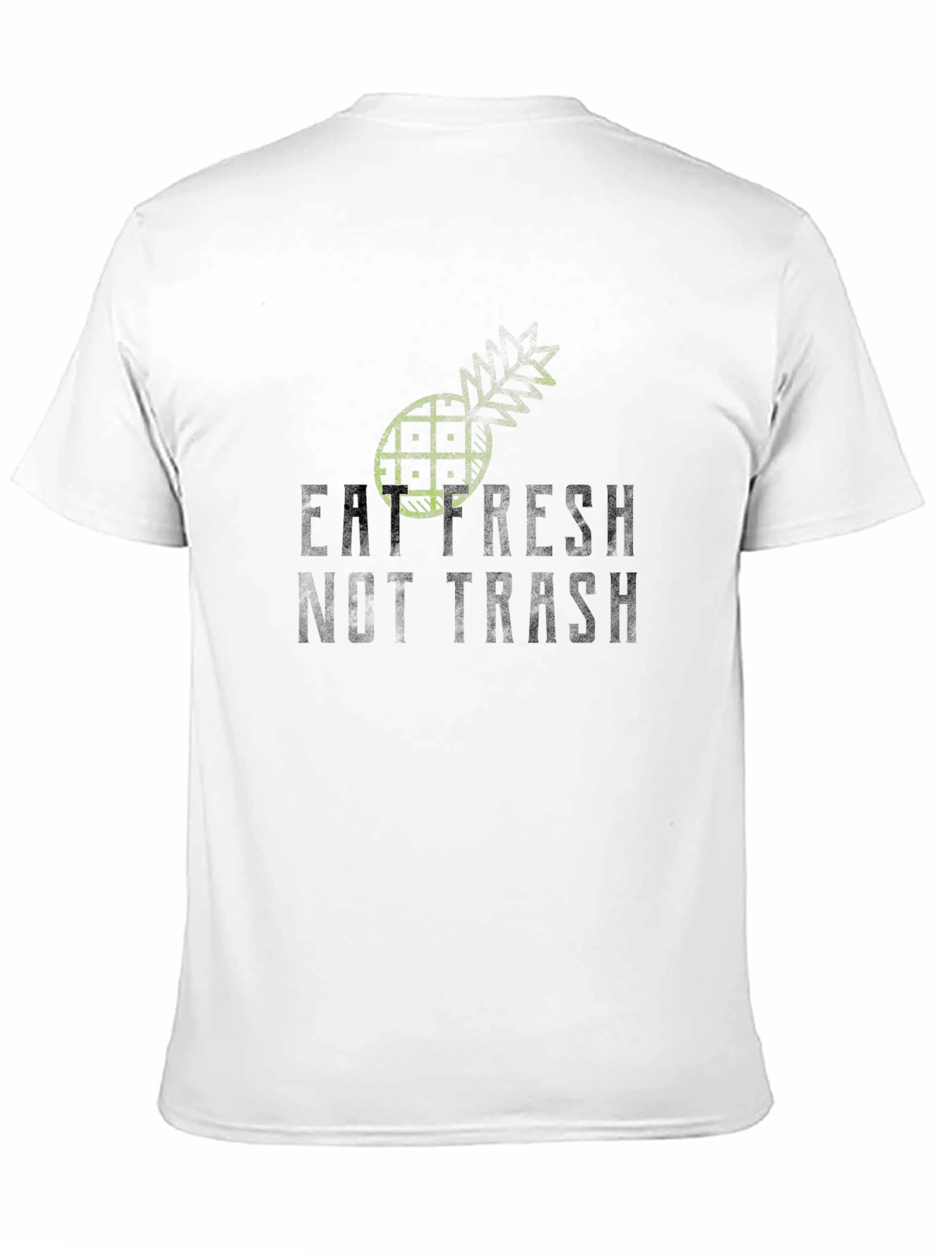 Eat Fresh Not Trash - Graphic T-Shirt