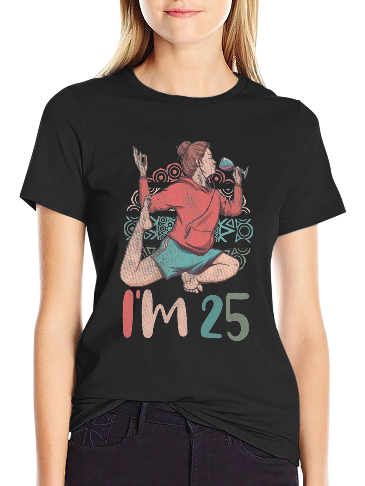 Im 25 Yoga and Wine T-Shirt