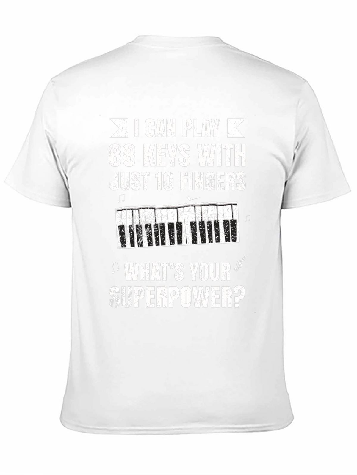Funny Musician T-Shirt: 88 Keys Superpower