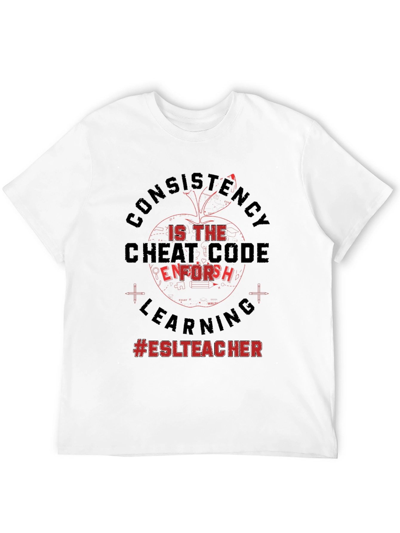 ESL Teacher Consistency Cheat Code T-Shirt