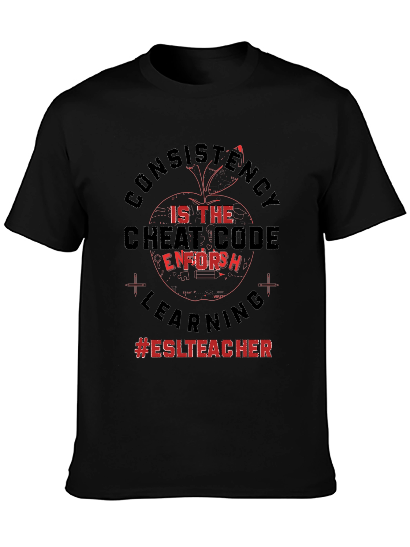 ESL Teacher Consistency Cheat Code T-Shirt