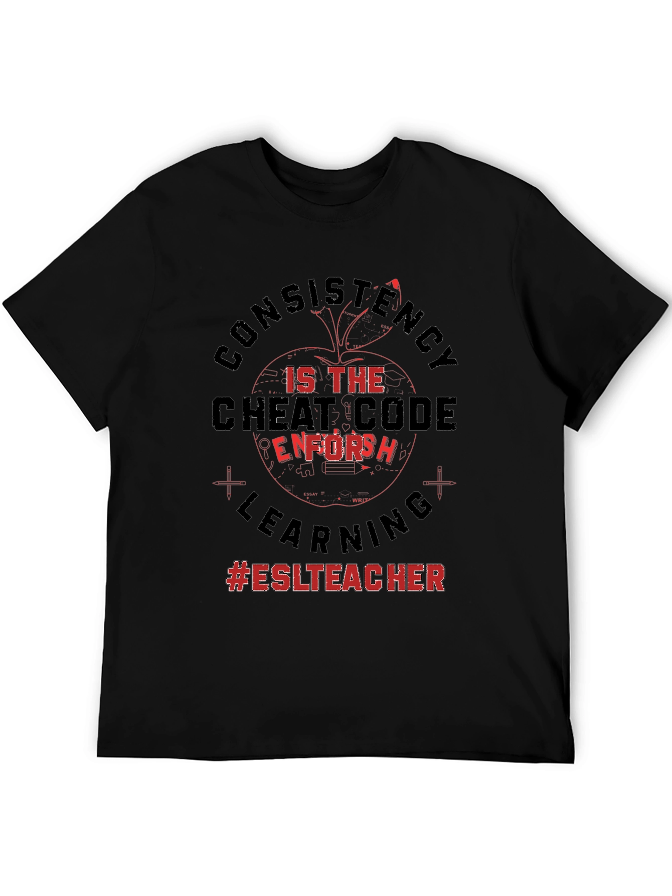 ESL Teacher Consistency Cheat Code T-Shirt
