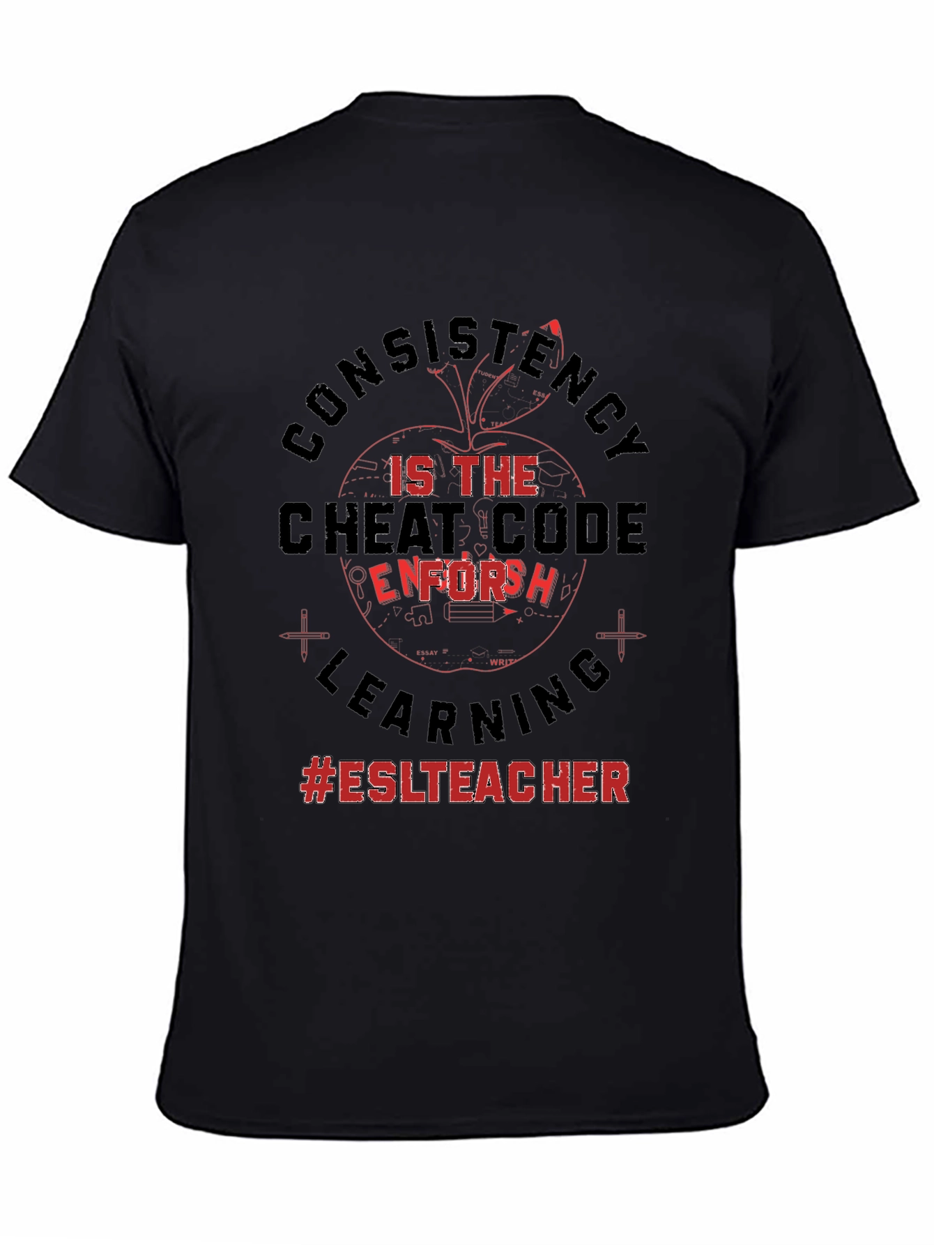 ESL Teacher Consistency Cheat Code T-Shirt