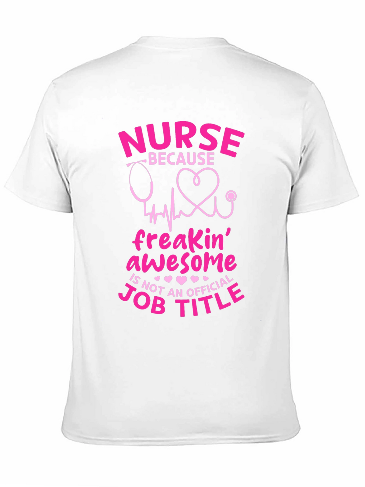 Nurse Freakin Awesome Job Title Black T-Shirt