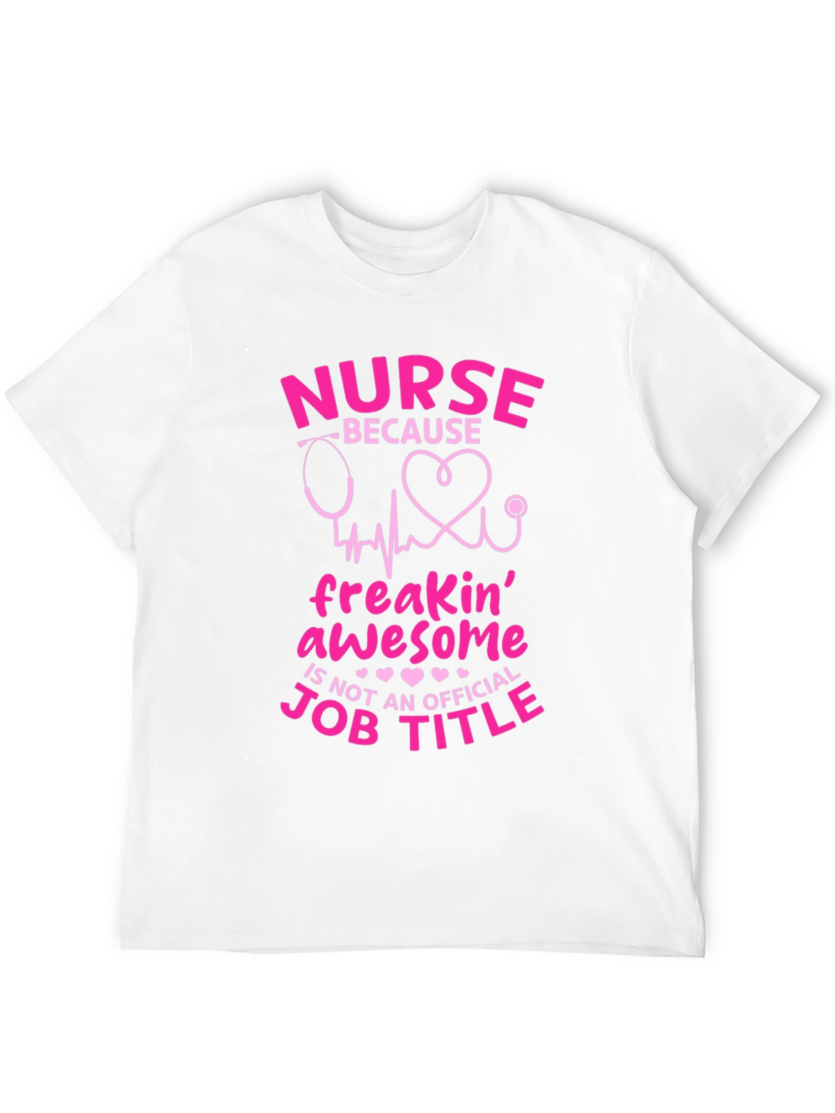 Nurse Freakin Awesome Job Title Black T-Shirt