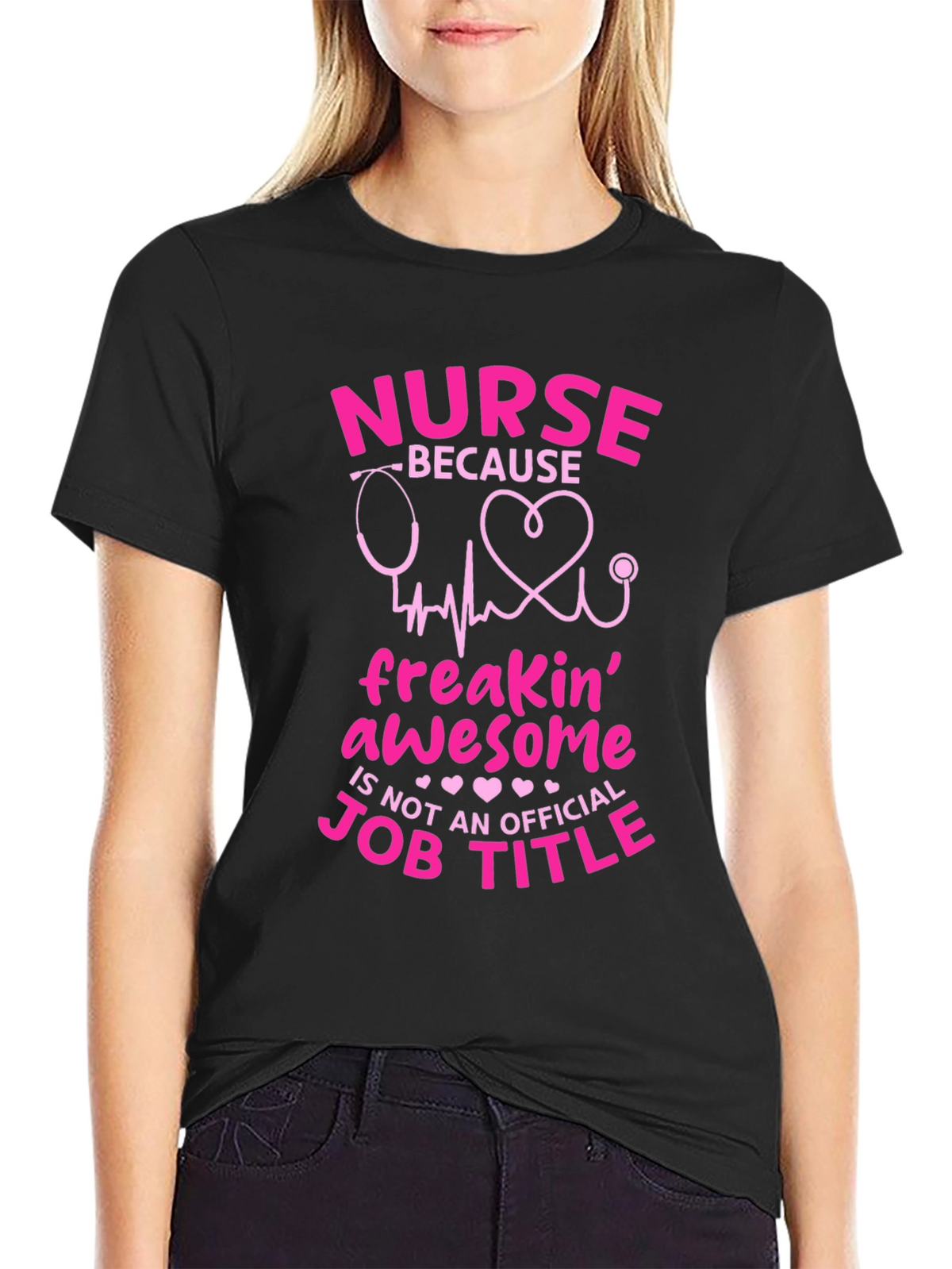 Nurse Freakin Awesome Job Title Black T-Shirt