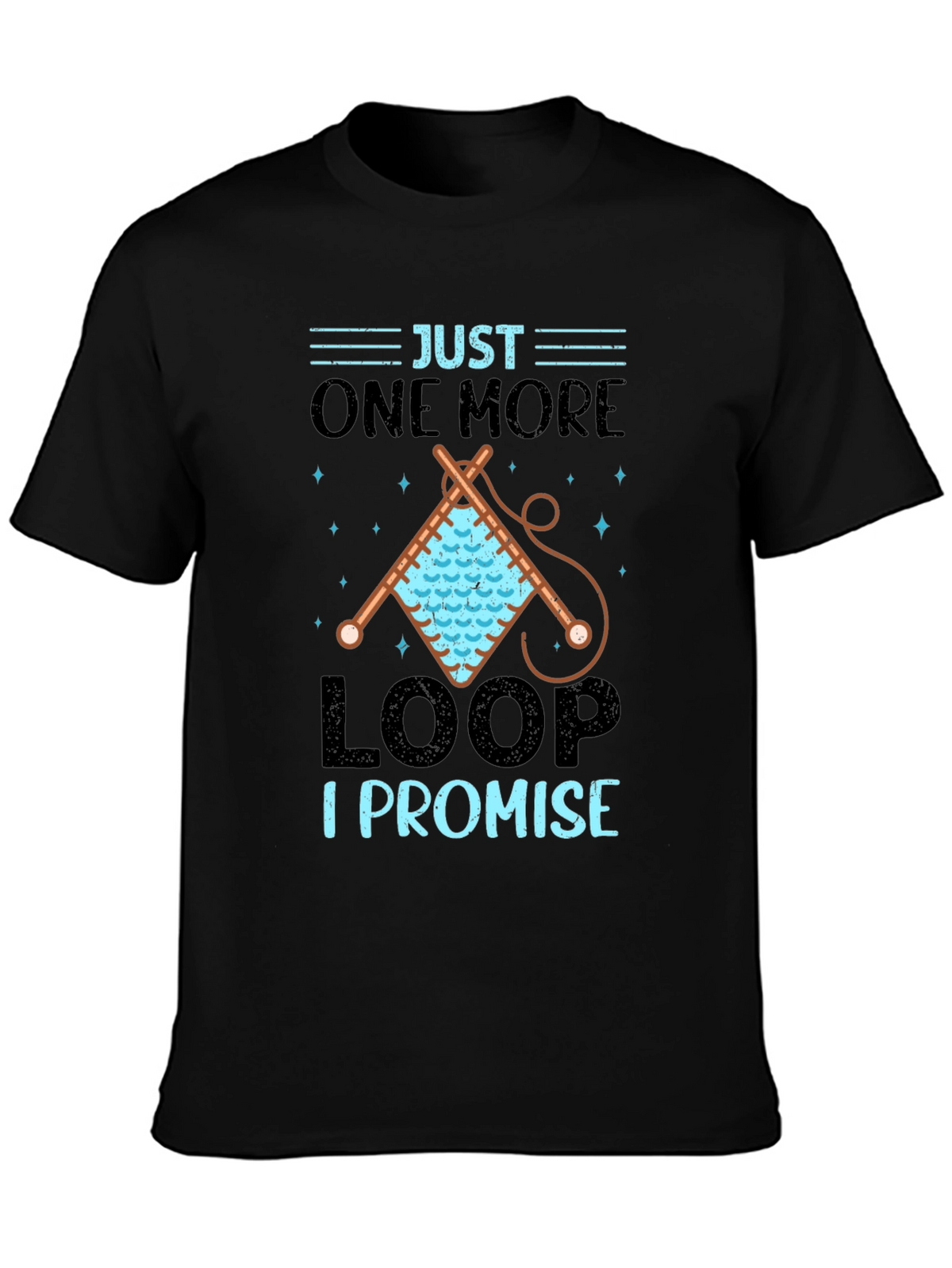 Just One More Loop T-Shirt