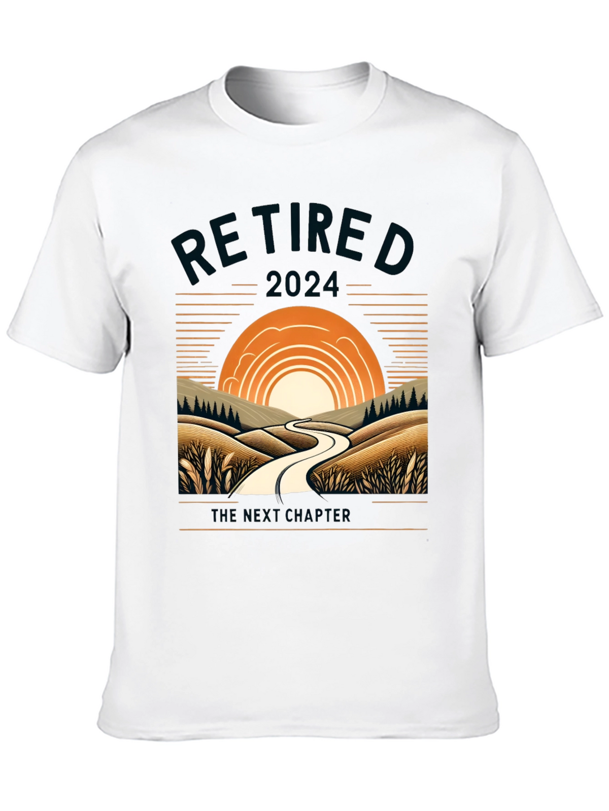 Retired 2024 T-Shirt: The Next Chapter Awaits