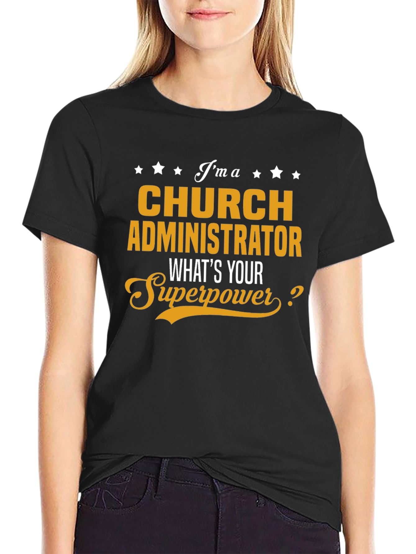 Church Administrator Superpower T-Shirt