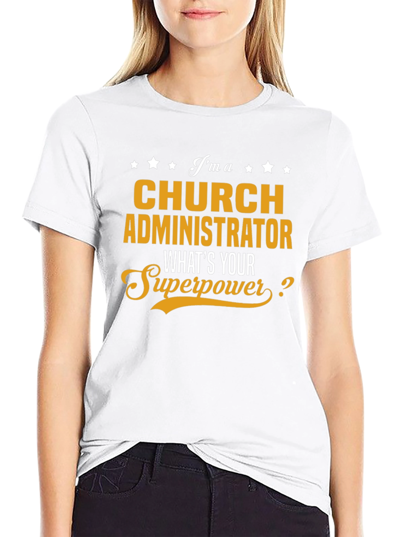 Church Administrator Superpower T-Shirt