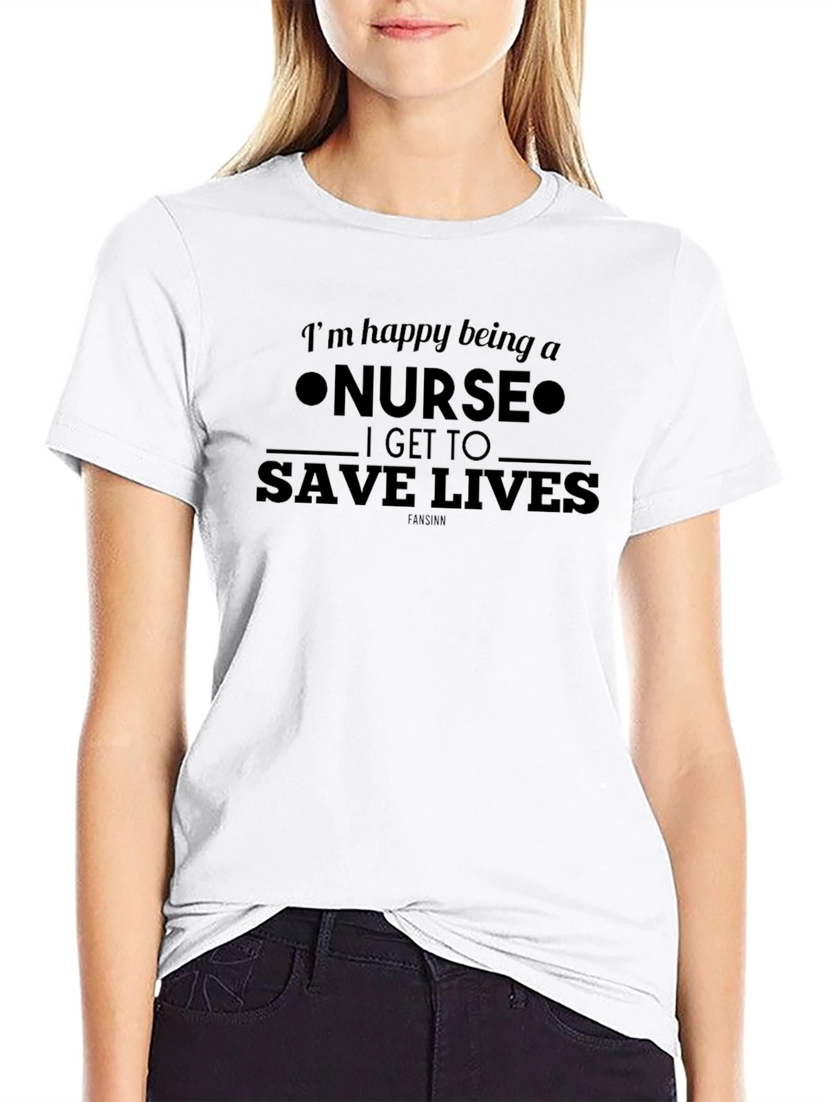 Nurse Life Tee: Im Happy Being a Nurse T-Shirt