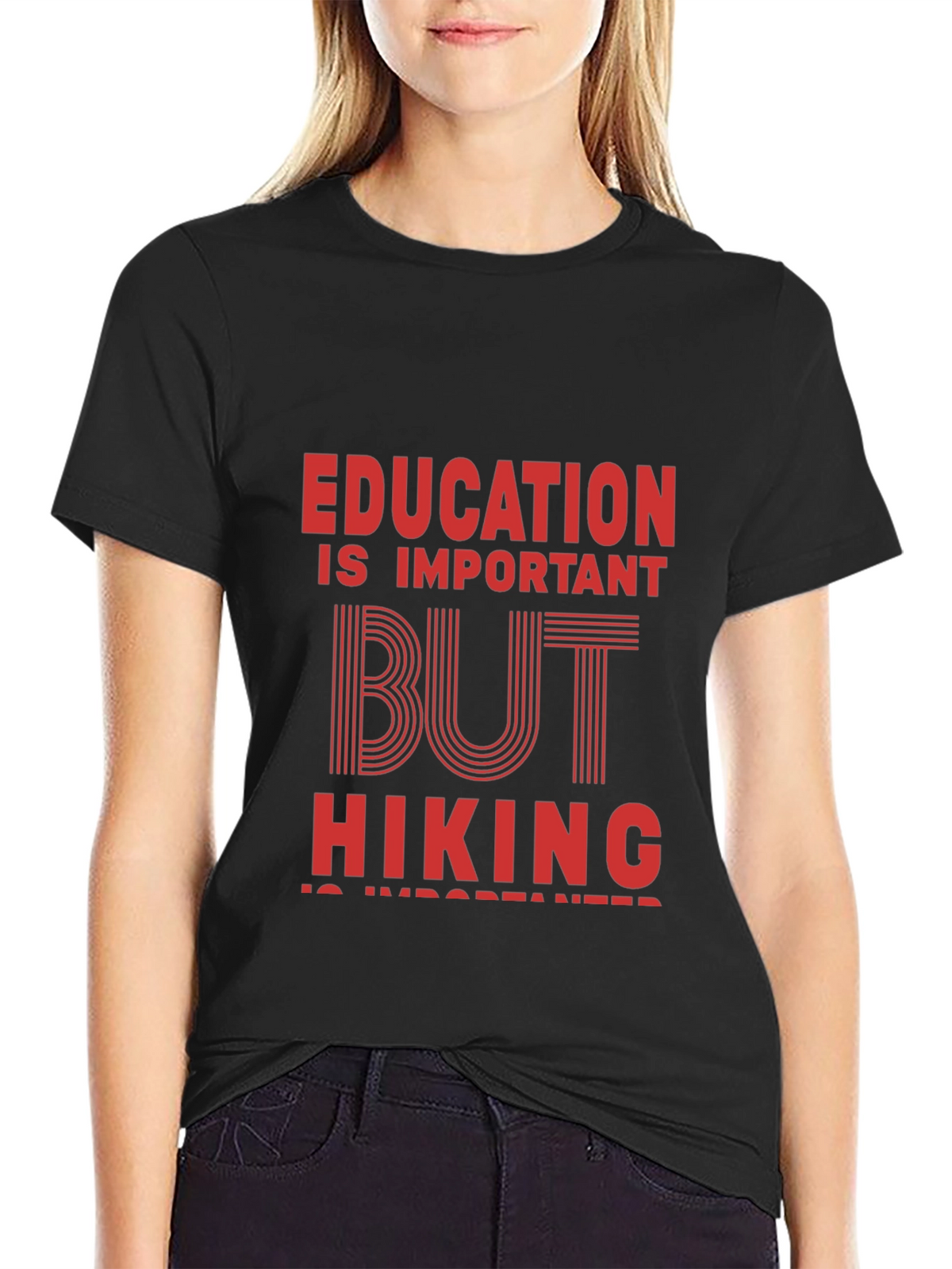 Hiking is Important T-Shirt