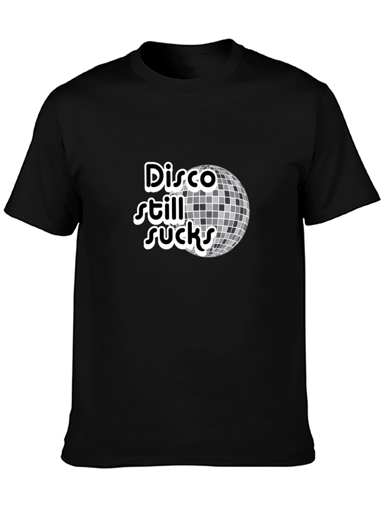 Disco Still Sucks Black T-Shirt