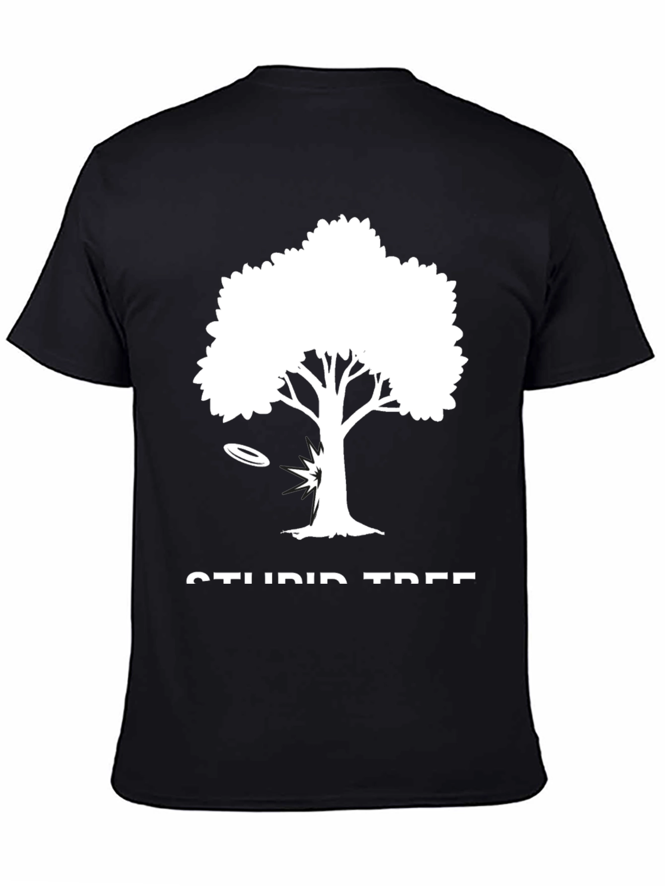 Stupid Tree Disc Golf T-Shirt - Funny Gift