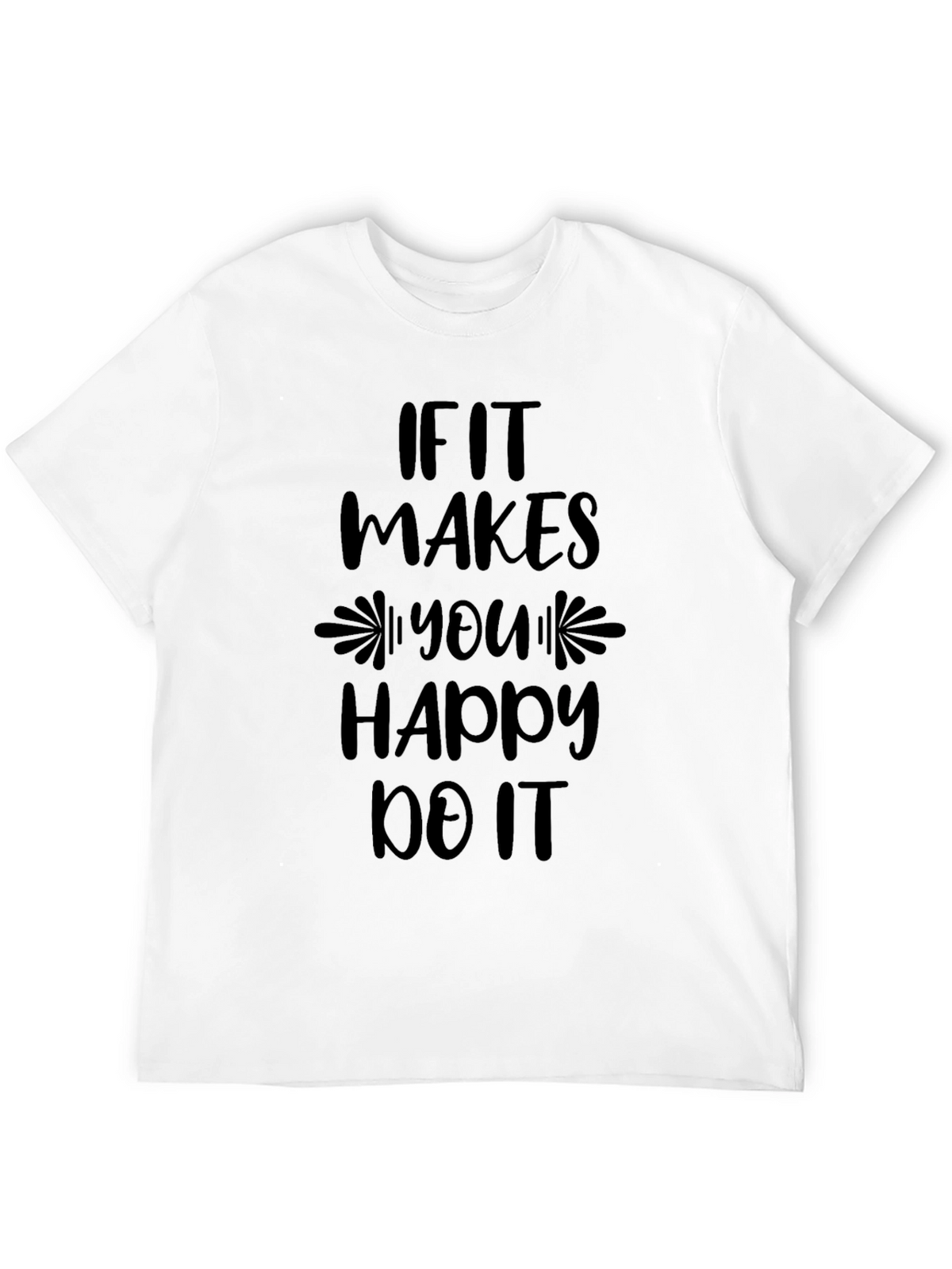Motivational Graphic Print T-Shirt