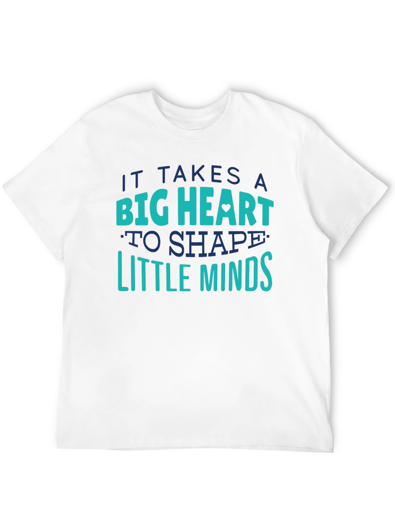 Teacher Appreciation T-Shirt - Big Heart Little Minds
