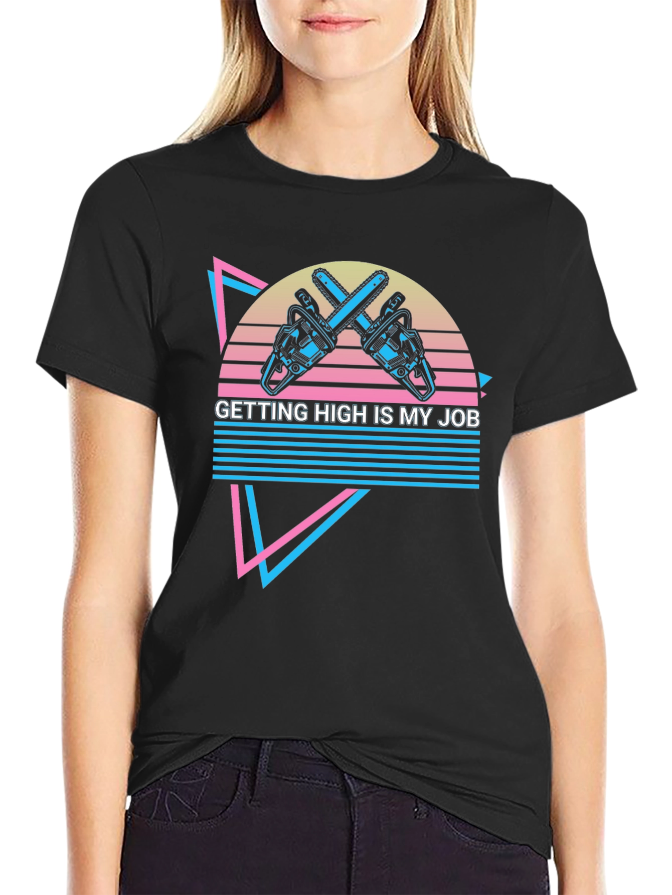 Getting High is My Job T-Shirt
