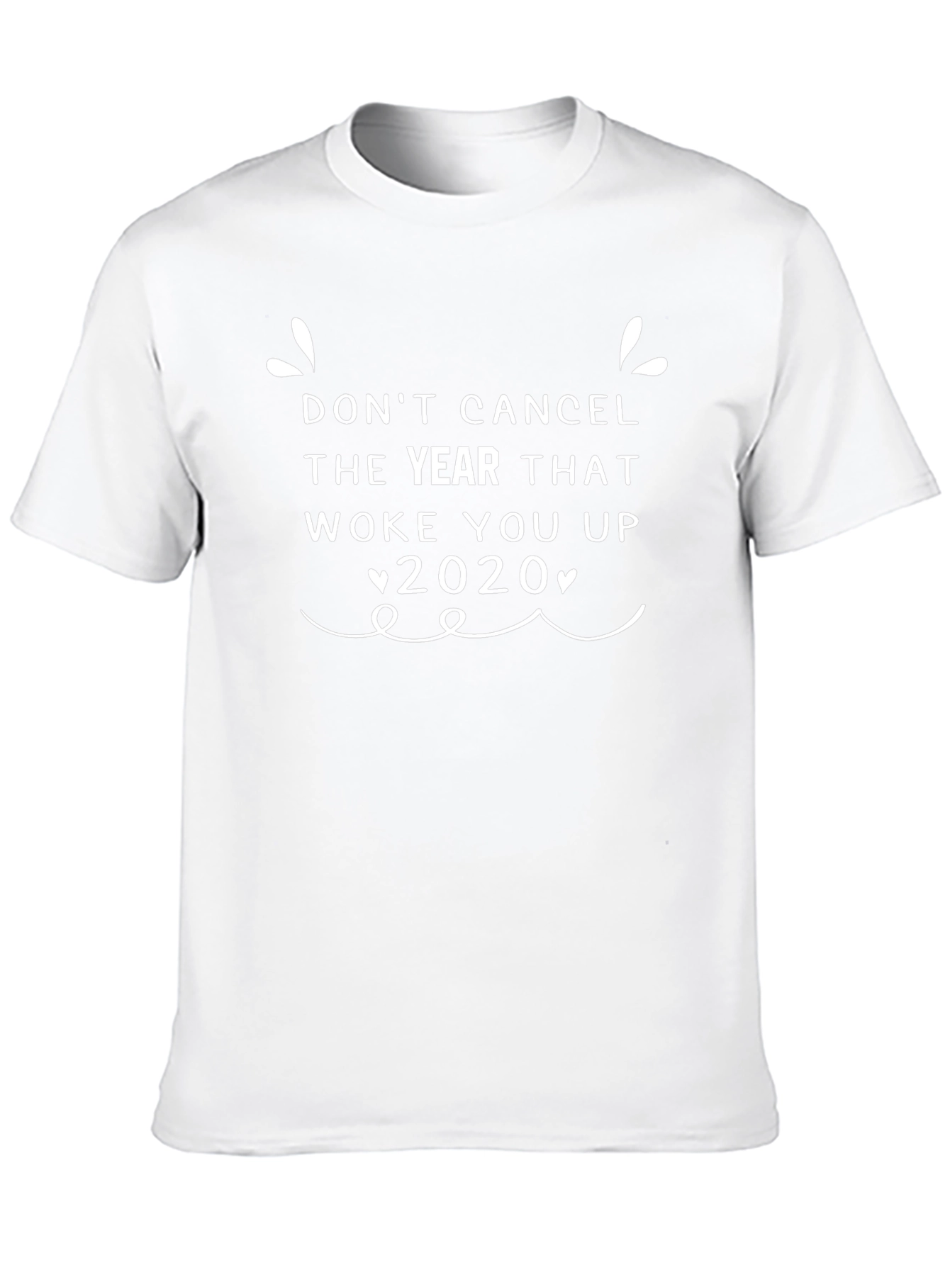 Dont Cancel 2020 Black T-Shirt