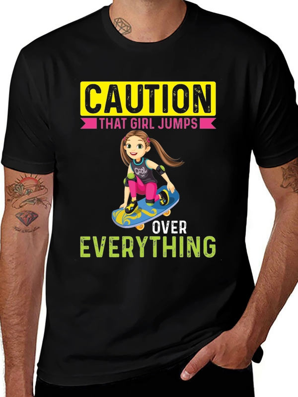 Caution: That Girl Jumps Over Everything Graphic Tee