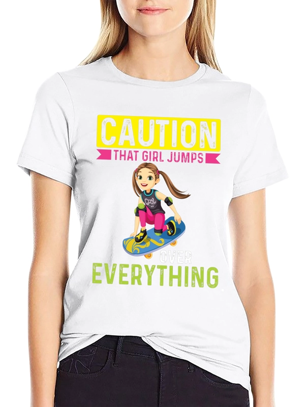 Caution: That Girl Jumps Over Everything Graphic Tee