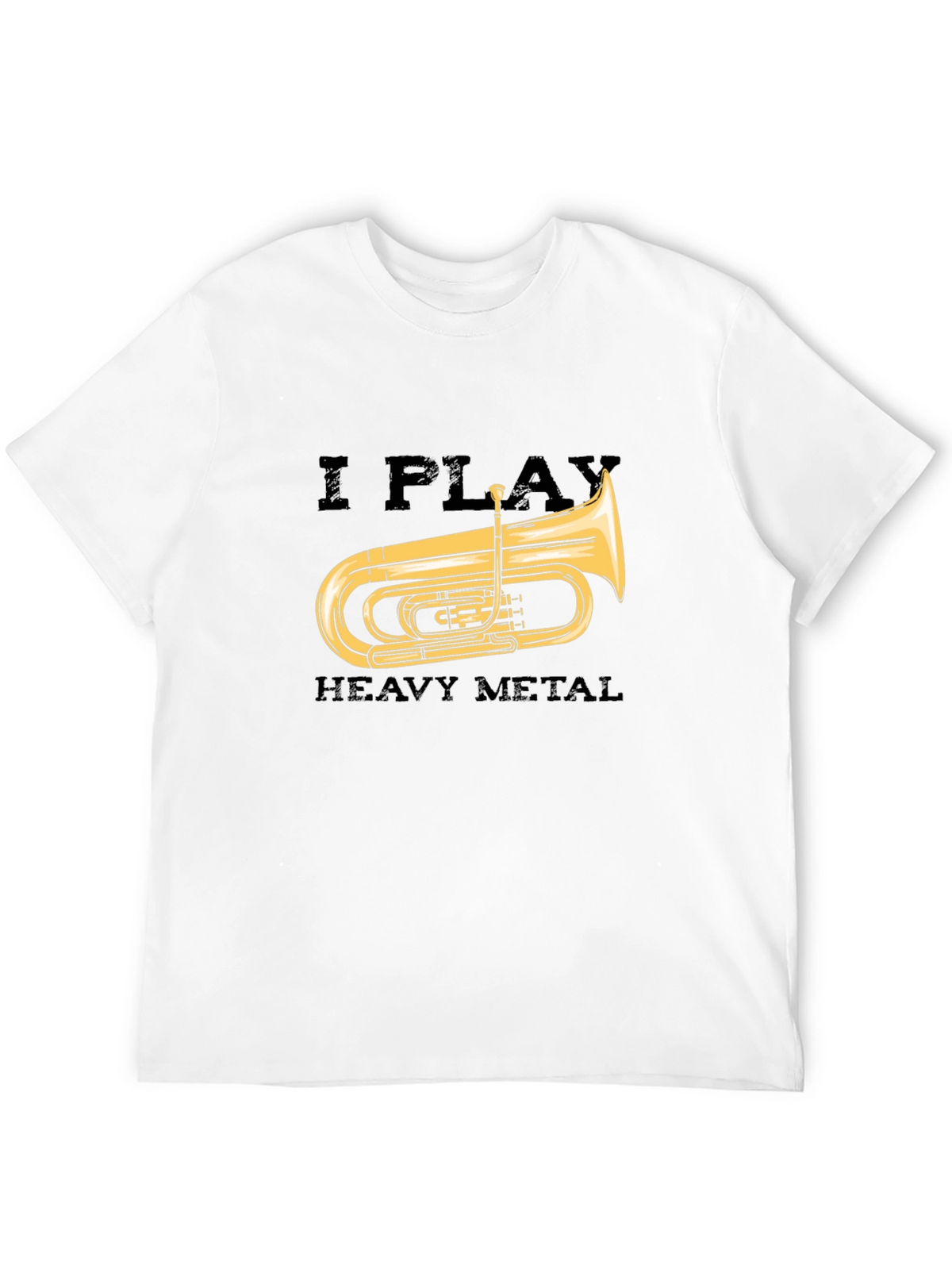I Play Heavy Metal Tuba Black T-Shirt