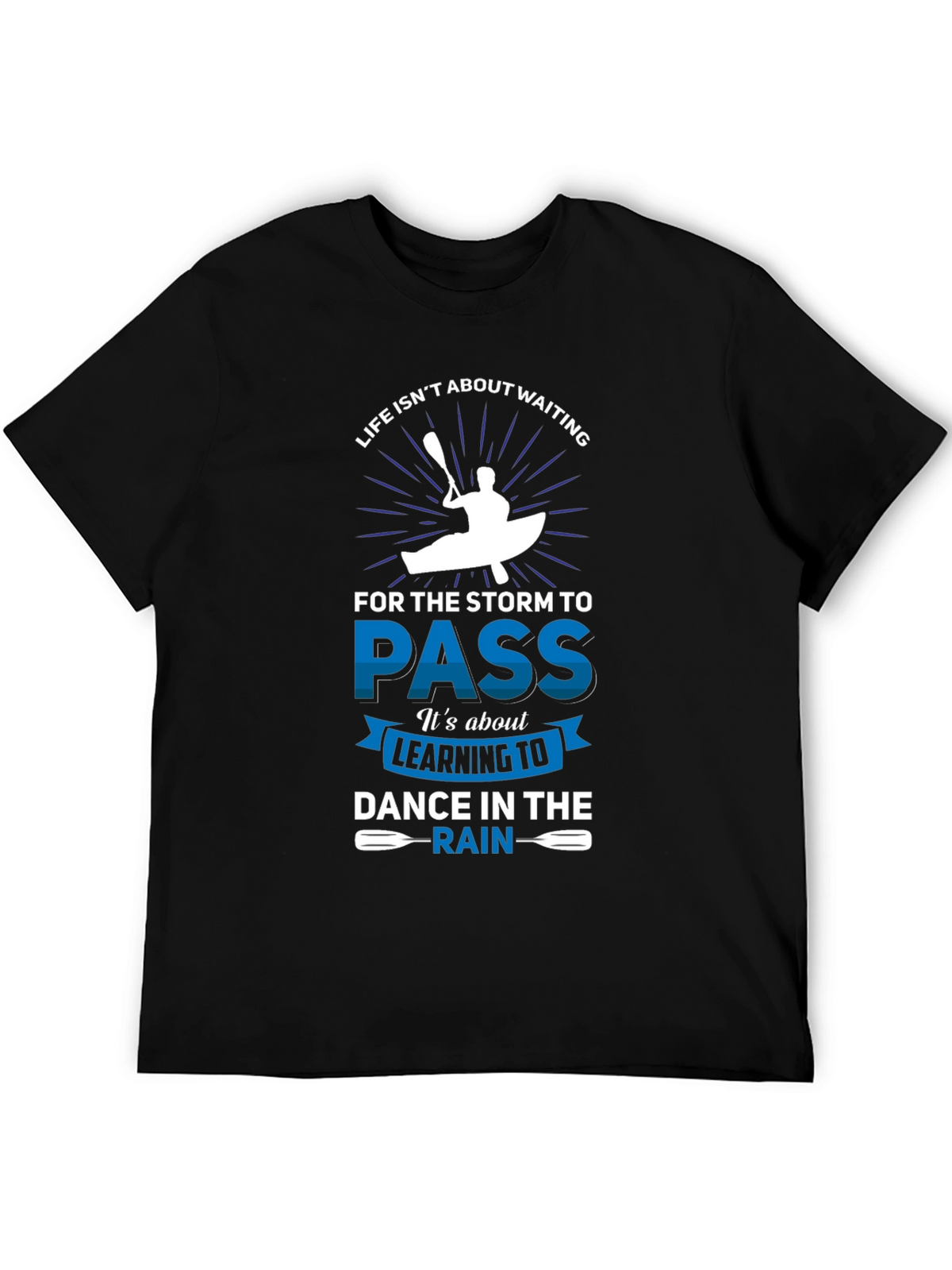 Life Isnt About Waiting Graphic T-Shirt