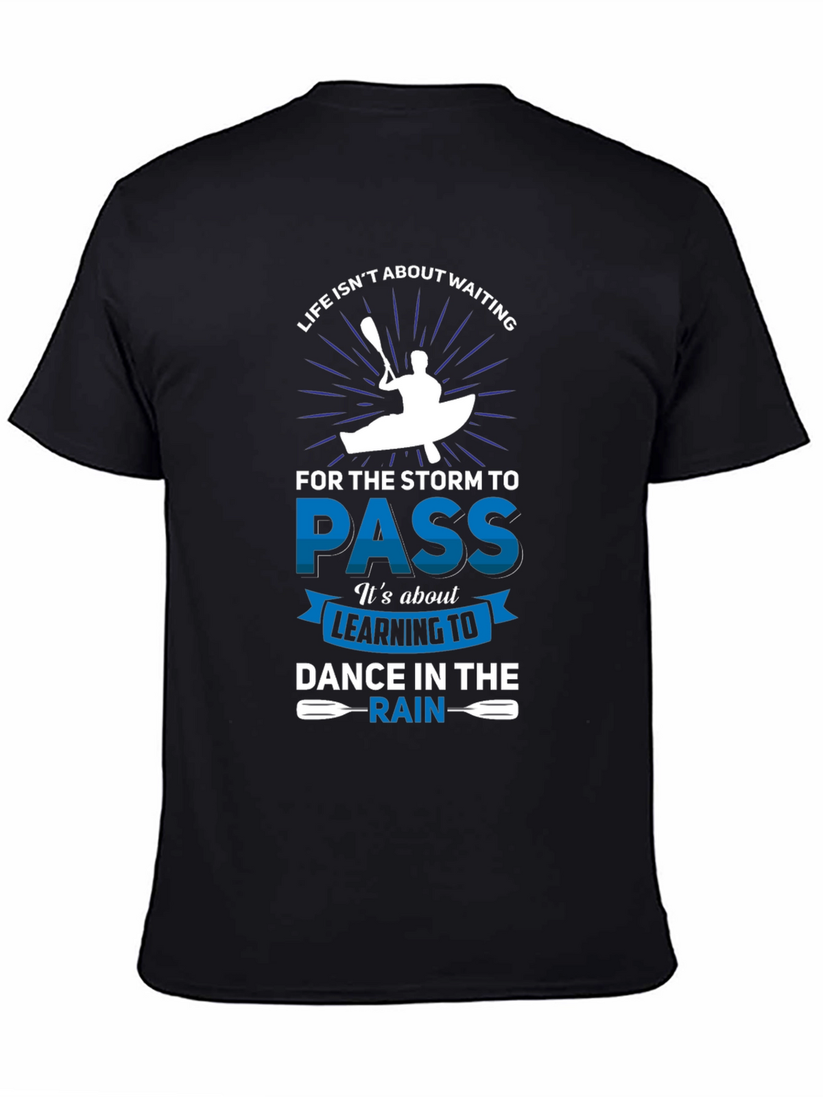 Life Isnt About Waiting Graphic T-Shirt