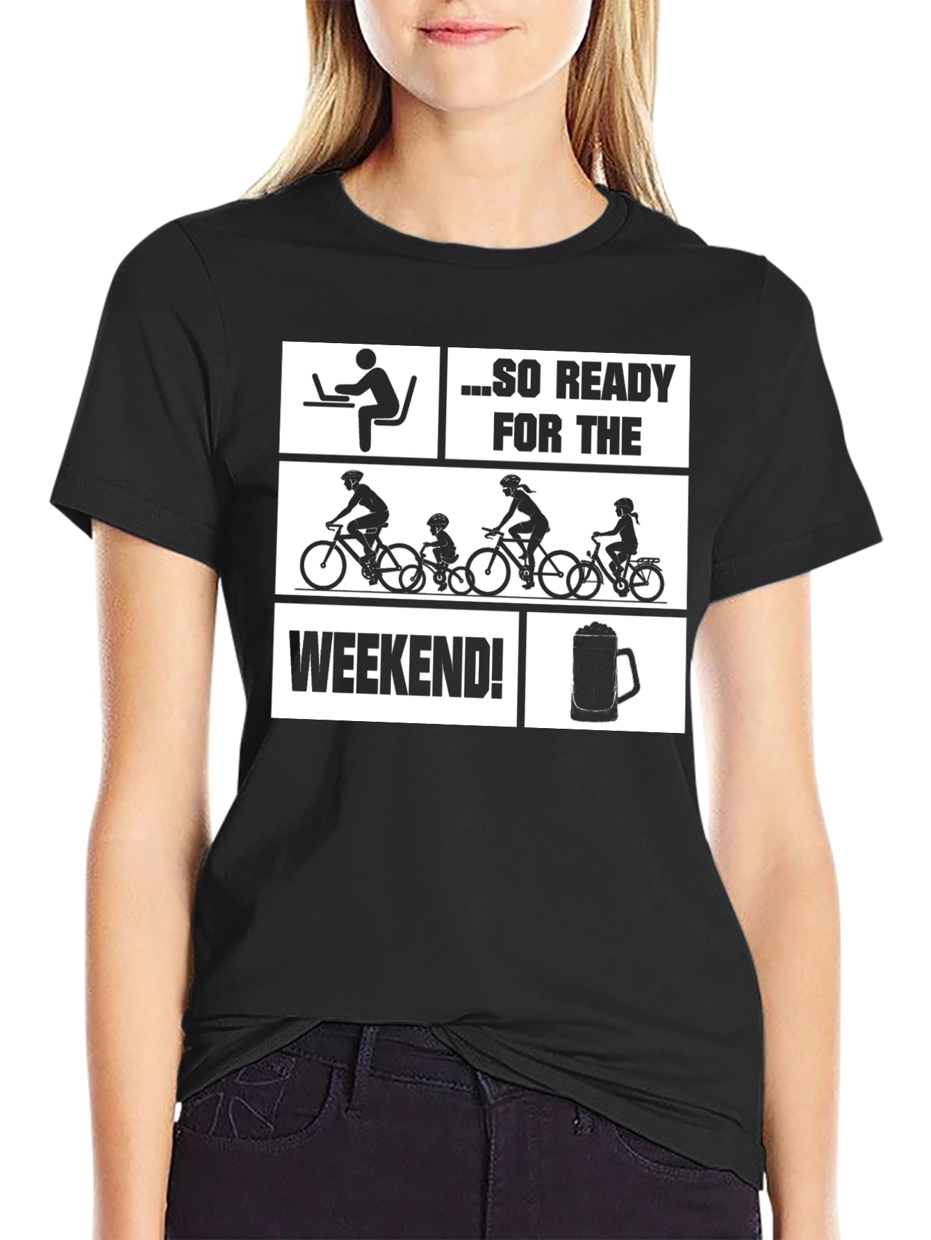 So Ready for the Weekend Graphic Tee