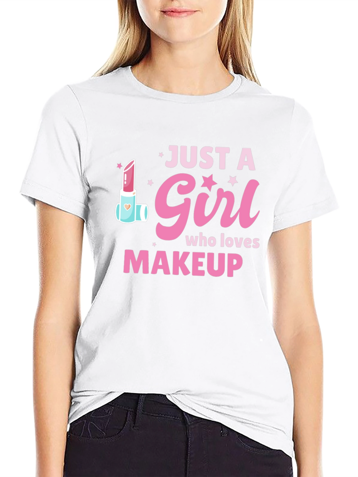 Just a Girl Who Loves Makeup T-Shirt