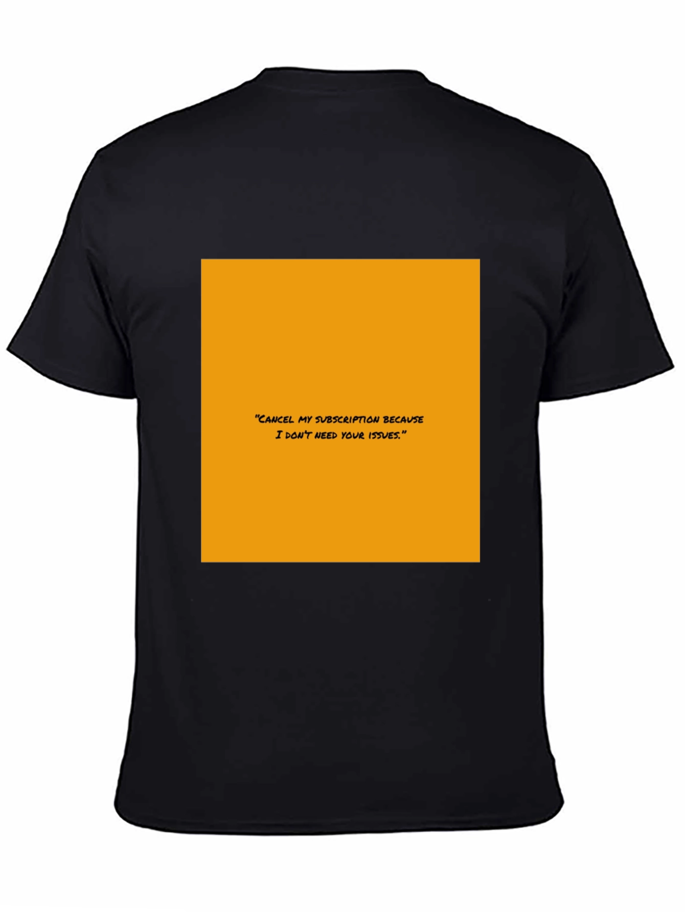 Subscription Diss T-Shirt - Bold Statement Tee