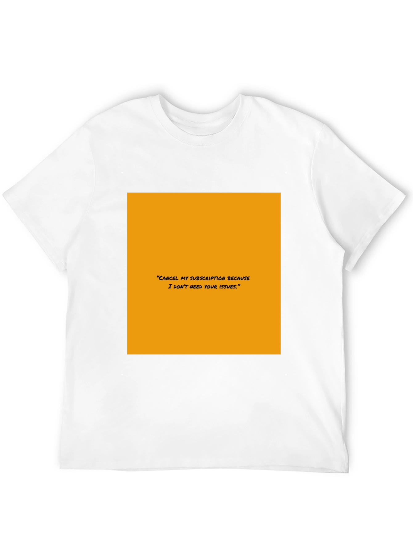 Subscription Diss T-Shirt - Bold Statement Tee