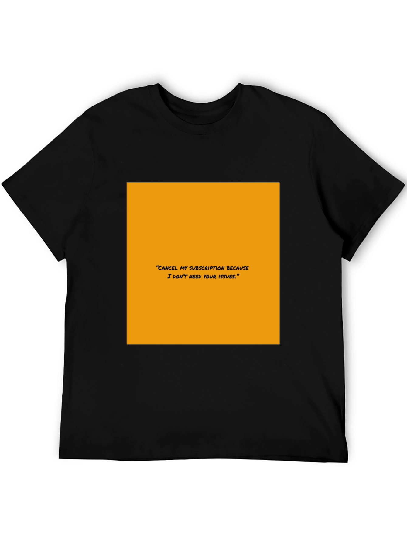 Subscription Diss T-Shirt - Bold Statement Tee