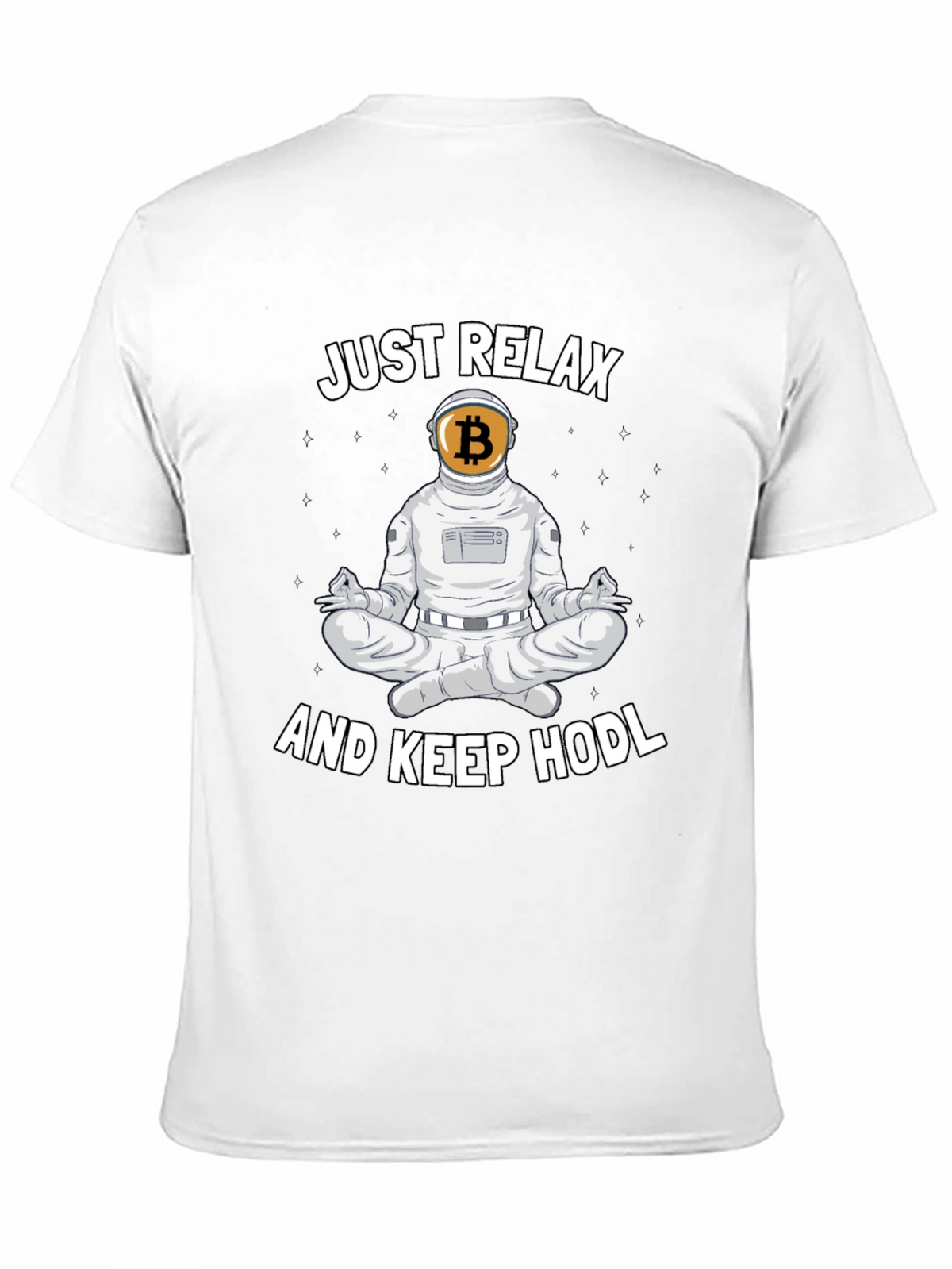 Just Relax and Keep HODL Crypto T-Shirt