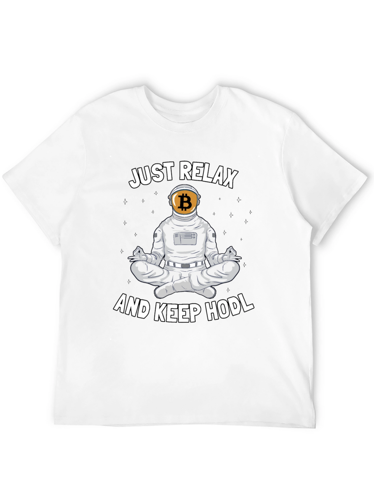 Just Relax and Keep HODL Crypto T-Shirt