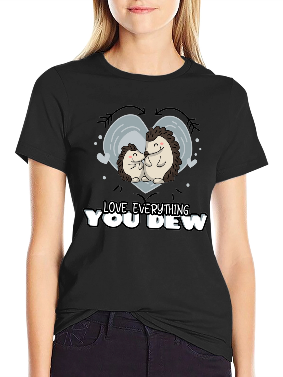 Cute Hedgehog Love Everything You Dew Graphic T-Shirt